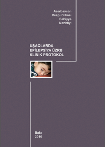 Uşaqlarda epilepsiya üzrə klinik protokol