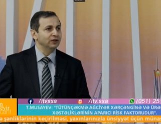 Tütün tüstüsü sağlamlıq üçün böyük təhlükədir, İTV